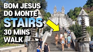 Bom Jesus do Monte, Braga Portugal | Aug 2021 - Walking the Stairs [4K Ultra HD]