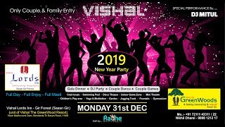 2019- New Year Party-The VISHAL LORDS INN-GIR FOREST