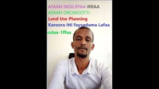 LAND USE PLANNING/KAROORA ITTI FAYYADAMA LAFAA