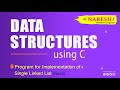 Program for Implementation of Single Linked List | Part-2