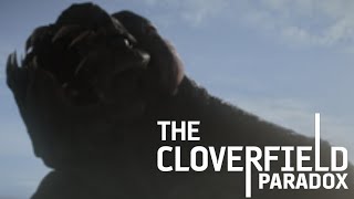 The Cloverfield Paradox [2018] - Clover Screen Time