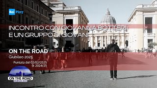 Don Walter Insero: On the road - Giubileo 2025 Puntata del 02/02/2025