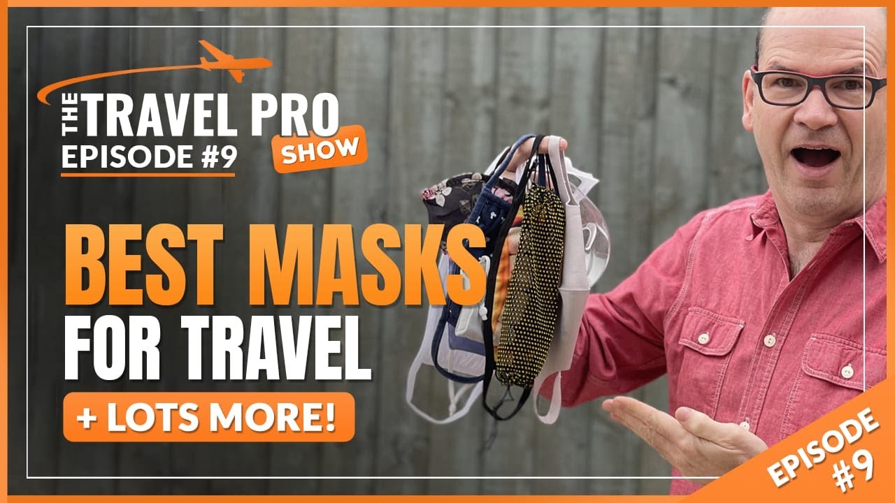 Best Masks For Travel On Airplanes | Episode 9 - YouTube