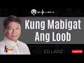 Study EdLap - Study Ed Lapiz - Kung Mabigat Ang Loob | ED.LAPIZ 2023