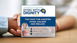 The fight for assisted dying: Iceland and Ireland