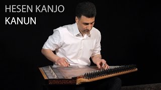 Hesen Kanjo Kanun - Stranên Kurdî û Maqam urfa- أغاني كردية و مقام أورفة