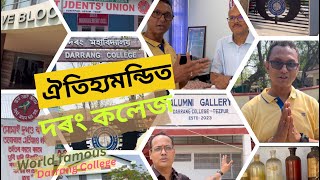 দৰং কলেজৰ নৱ ৰুপ 🏫॥ এপাক মাৰো আহক আমাৰ মৰমৰ দৰং কলেজ খনলৈ 😊 || Visit World Famous Darrang College