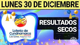 Resultado SECOS Lotería de CUNDINAMARCA Lunes 30 de Diciembre de 2024  SECOS 😱💰🚨