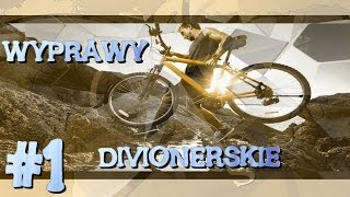 Wyprawy Divionerskie-Obieżyświat Cz #1