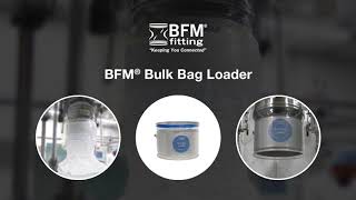 BFM Bulk Bag Loader Intro \u0026 Comparison Video