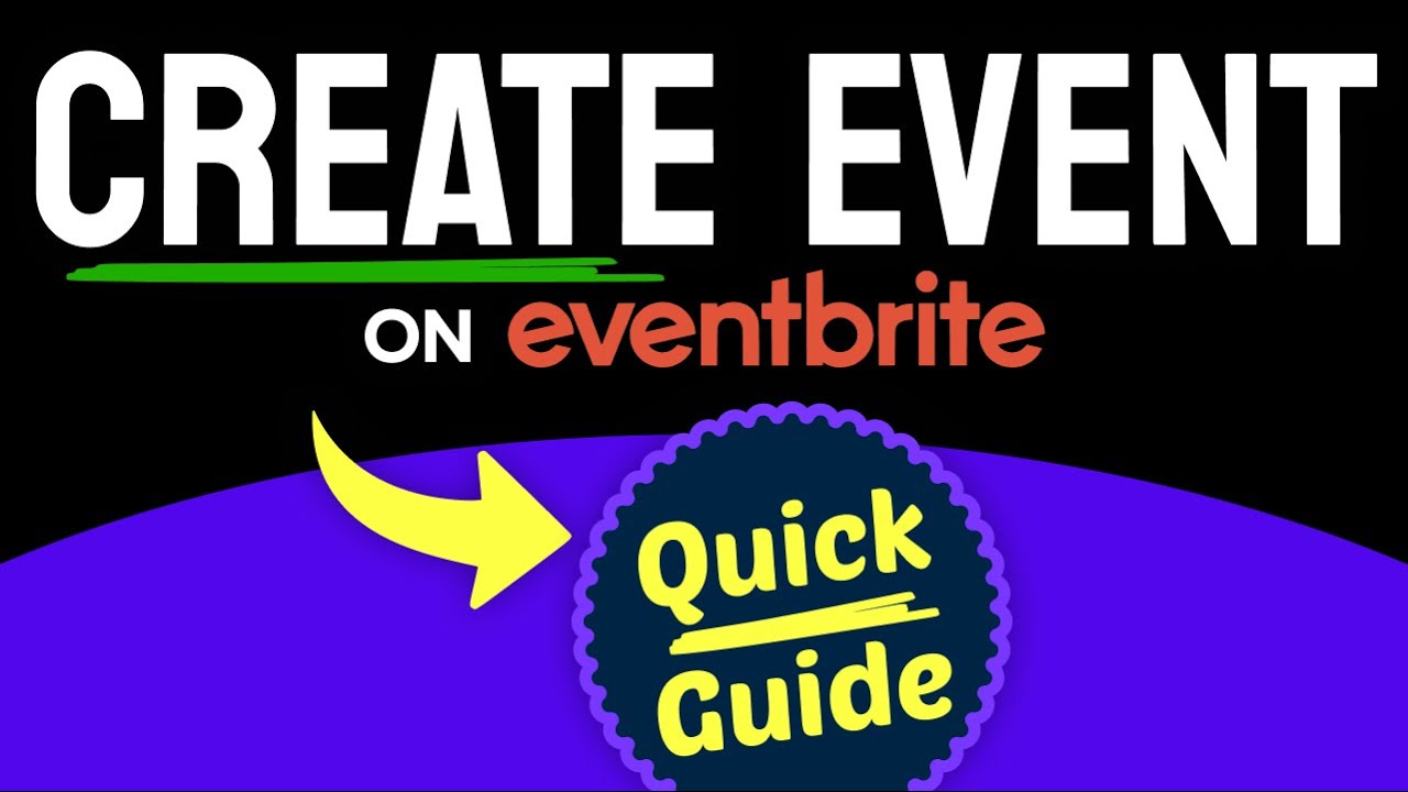 How To Create An Event In Eventbrite Step By Step Youtube