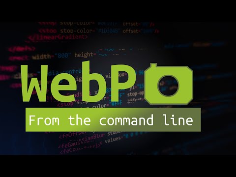 Конвертируйте файлы изображений в WebP из командной строки