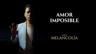 Johnny Wladimir - Amor Imposible