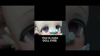 How to make Cabochon doll eyes #doll #bjd #bjdmakeup #dollmakeup #ドール #ddh #人形 #カスタムヘッド #dolleyes