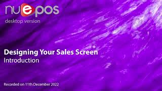 NuEPOS - Designing Your Sales Screen - Introduction