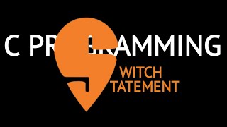 C programming - Switch Statement(Tutorial 14)
