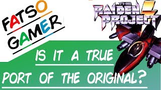 The Raiden Project Playstation 1 Fatso Gamer Review