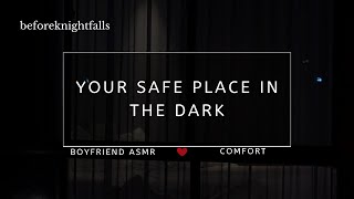 ASMR: your safe place in the dark