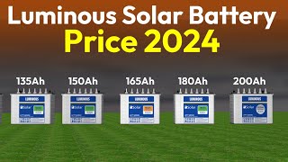 Luminous Battery Price 2024 | Best Battery for Solar System | लुमिनस बैटरी की कीमत 2024