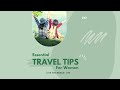 Meraki Essential Tips For Women Travellers