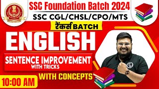 English For SSC CGL, CHSL, MTS, CPO 2024 | Sentence Improvement In English | English By Bhragu Sir