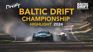 BALTIC DRIFT CHAMPIONSHIP - PRO HIGHLIGHT 2024 SEASON