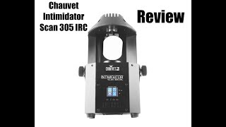 Chauvet Intimidator Scan 305 IRC | REVIEW