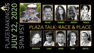 Plaza Talk: Race and Place