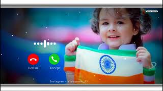 Independence Day Ringtone | 15 August Best Ringtone | 75th Independence | Desh Bhakti Song
