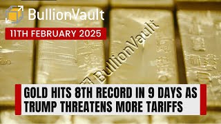 Gold Hits 8th Record in 9 Days as Trump Threatens More Tariffs