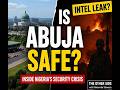 Abuja Under Threat? Terror Alerts, Embassy Moves & Nigeria’s Rising Security Crisis