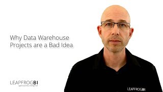 Why Data Warehouse Projects are a Bad Idea