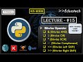 Python Tutorial | bitwise operators in python | Edutoech | #16