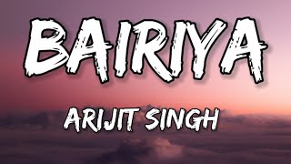 Arijit Singh: Bairiya(Lyrics) Amitabh B | @goldiesohel | Gurfateh | Angira | Navjit B |