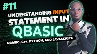 #11 Understanding INPUT Statement in QBasic | User Input in QBasic Explained