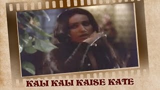Kali Kali Kaise Kate Raate (Video Song) | Yeh Hai Zindagi | Tamanna | Asha Bhosle