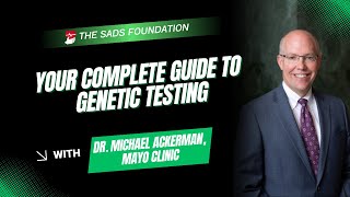 A Guide to Genetic Testing | Dr. Michael Ackerman, Mayo Clinic