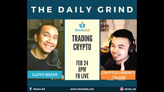 Trading Crypto 101 | The Daily Grind
