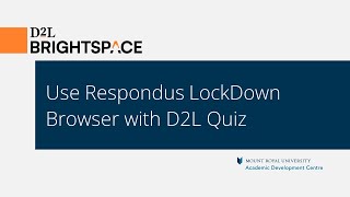 Use Respondus LockDown Browser with D2L Quiz