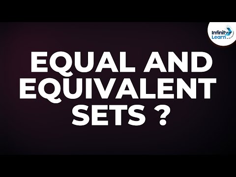 Is equal set an equivalent set?