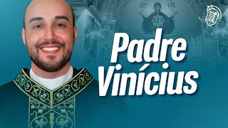 PADRE VINÍCIUS SOARES | SANTOFLOW PODCAST #280