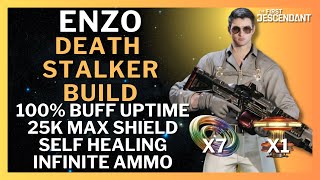 Enzo Death Stalker Build All Buff's 100% Uptime 25 Max Shield Self Healing l The First Descendant