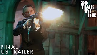 NO TIME TO DIE | Final US Trailer