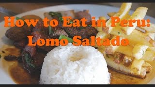 Lomo Saltado: Peruvian Stir-fry with Passion