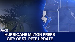 Hurricane Milton preparations: St. Petersburg update