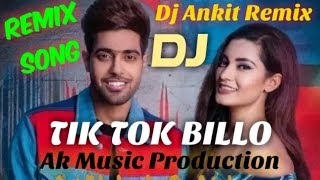 Tik Tok Billo Honey Raj 💞 Awan 💞 Tik Tok Billo Remix | Tik Tok Billo Dj Song | Dj Ankit Remix