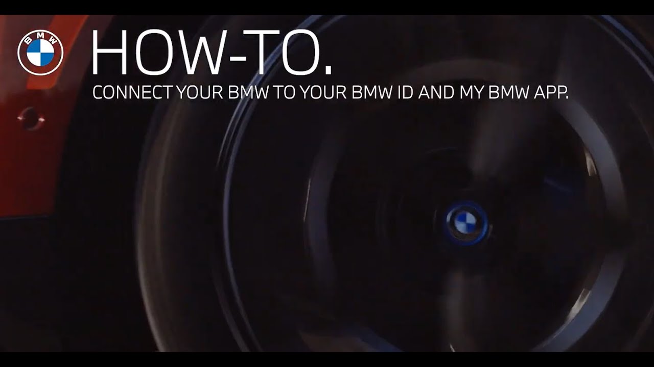 How-to Connect Your BMW ID & MyBMWApp | BMW How-To - YouTube