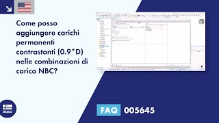 [EN] FAQ 005645 | Come posso aggiungere carichi permanenti contrastanti (0.9*D) nelle combinazion...