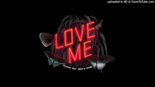 Lil Wayne - Love Me (Ft. Drake & Future)