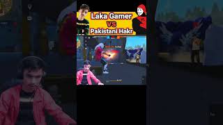 Laka Gamer VS Pakistani Hacker 😱🔥।। @LakaGamingz #shorts